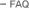 FAQ